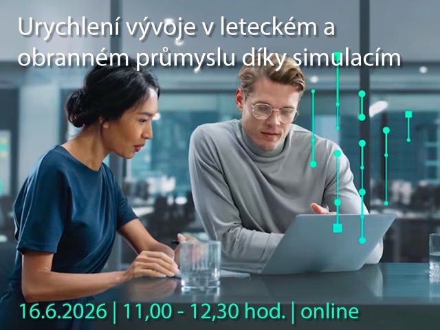 Webinář: Urychlení vývoje v leteckém a obranném průmyslu díky simulacím