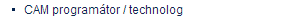 CAM programátor / technolog