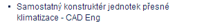 Samostatný konstruktér jednotek přesné klimatizace - CAD Eng