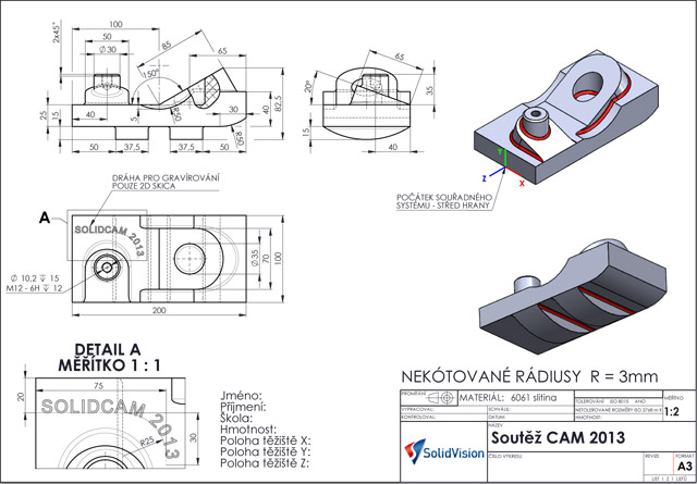 Zadání soutěže Práce v SolidCAM 2013