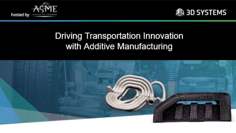 3D Systems Automotive Webinar ASME-2234